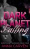 [Dark Planet Warriors 04] • Dark Planet Falling